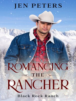 cover image of Romancing the Rancher